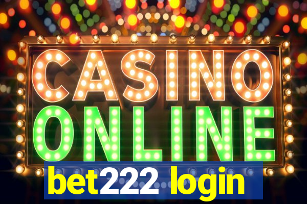 bet222 login